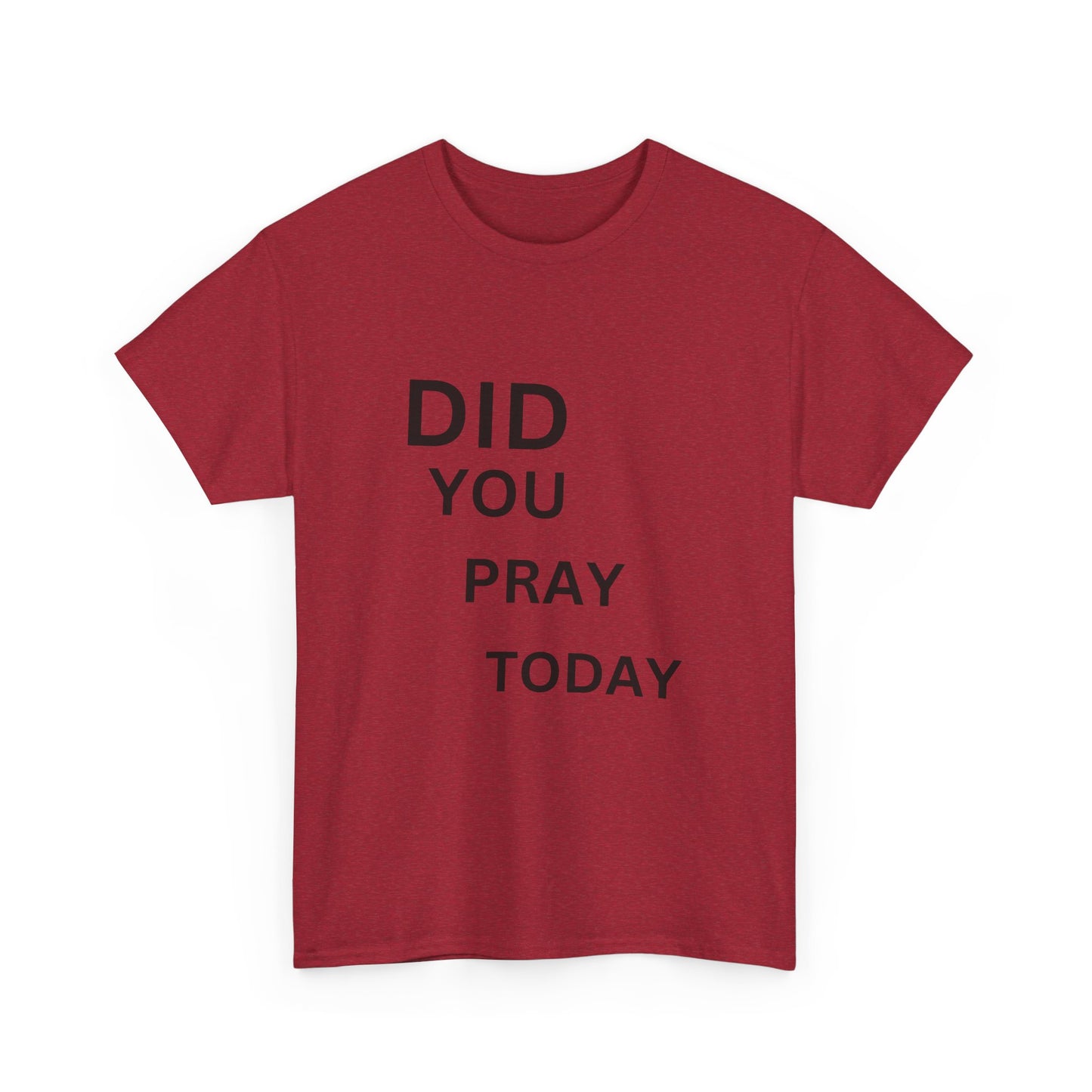 'Did You Pray Today?'
