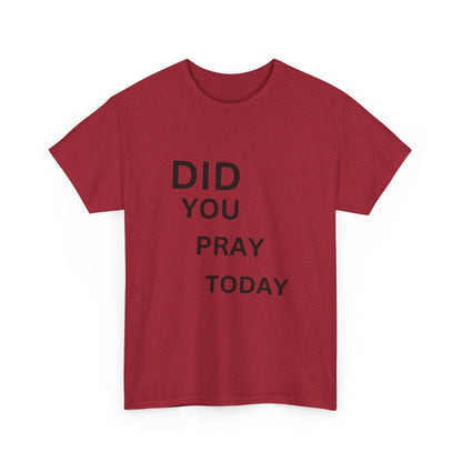 'Did You Pray Today?'