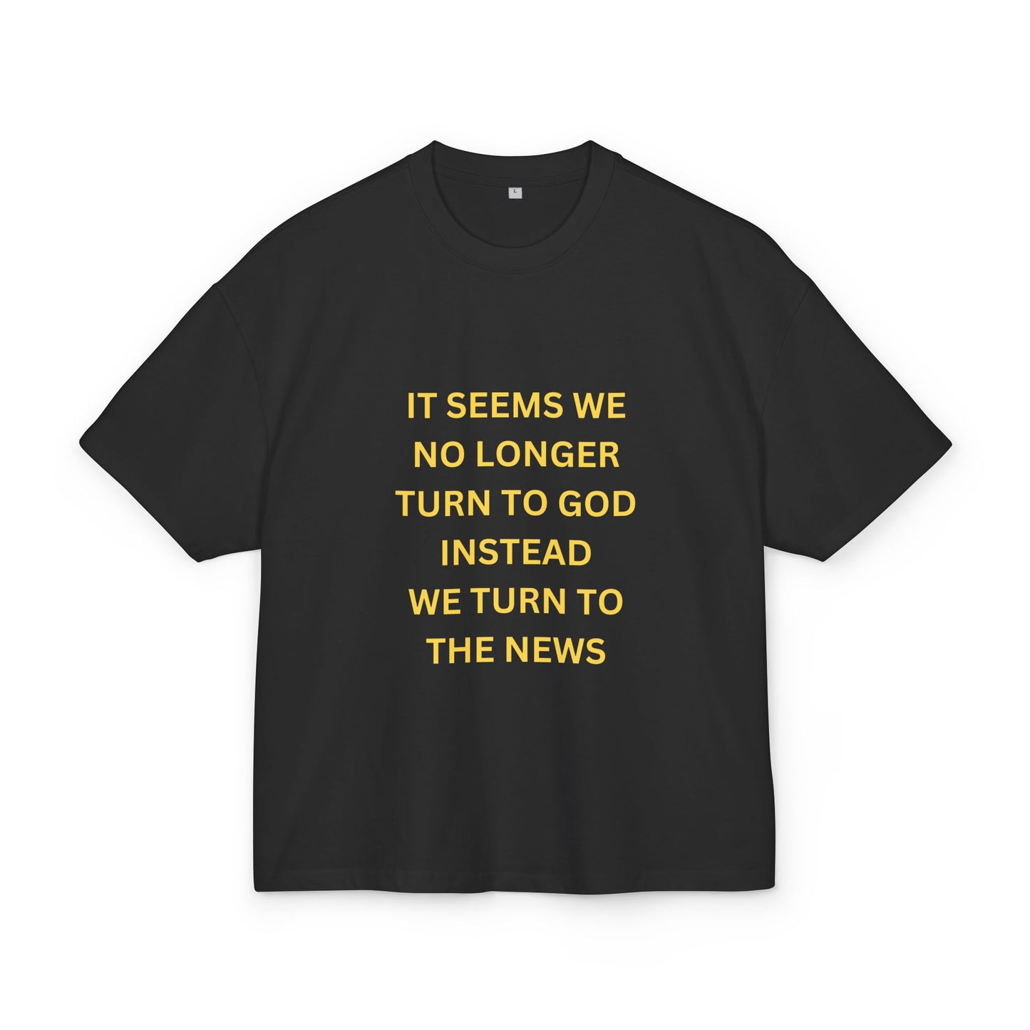Inspirational Unisex Box Tee - Turn to God, Not the News