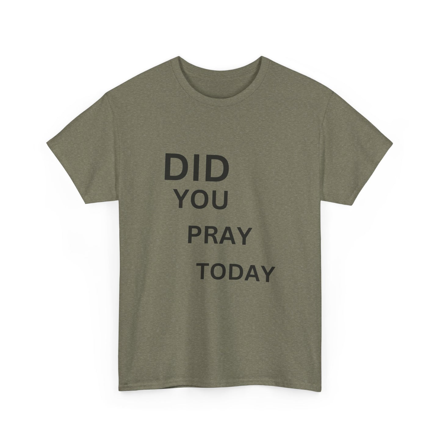 'Did You Pray Today?'