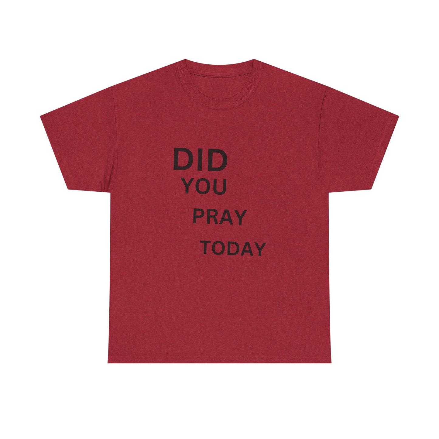 'Did You Pray Today?'
