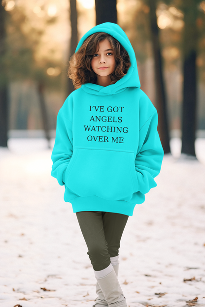 I've Got Angels Watching Over Me Childs Hoode