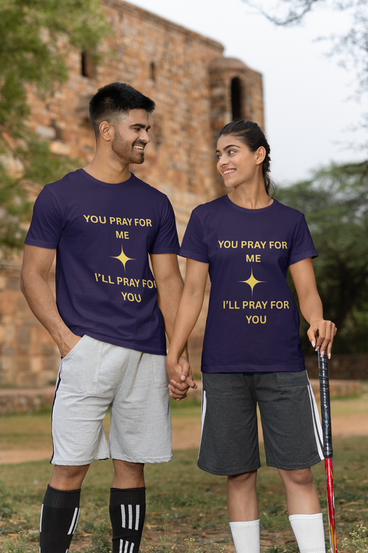 You Pray For Me I'll Pray For You T-shirt